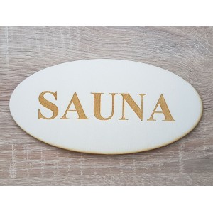 Aufschrift Sauna 20cm gelasert auf ovale Tafel