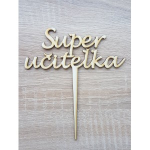 Wooden stake super teacher 15cm