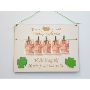 Holztafel 30x22cm, du siehst 50, ist nicht so viel - Schwager