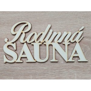 Family sauna sign 20cm laser engraved