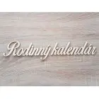Nápis "Rodinný kalendár" s opálenými hranami k rodinnému kalendáru