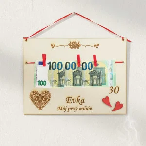 Môj prvý milión drevená tabuľka 30x22cm