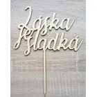 Drevený zápich láska je sladká šírka 18cm