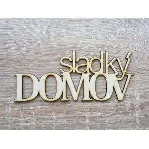 Sladký domov šírka 15cm